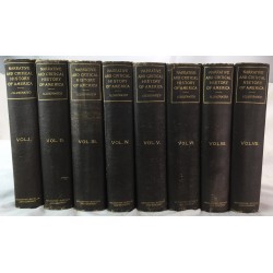 Narrative and Critical History of America,  (Eight Vol. Set)